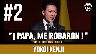 YOKOI KENJI |  PAPÁ ME ROBARON!