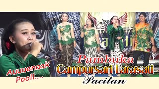 Pambuka Campursari Larasati Pacitan