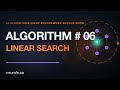 Linear Search: The Brute-Force Way to Find Anything (50 Algorithms #6)