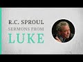 build on the rock luke 6 46 49 — a sermon by r.c. sproul