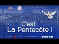 SPECIALE PENTECOTE DIMANCHE 19 MAI 2024