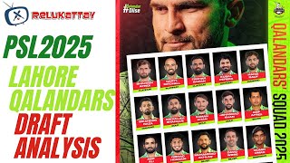 PSL 2025 Draft Analysis: Lahore Qalandars | PSL 10 Lahore Qalandar Draft