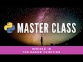 The Range Function (Python Master Class 1o)
