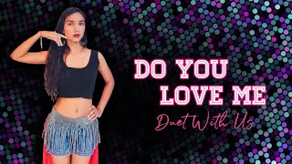 Do You Love Me: Baaghi 3 | Dance Cover | Disha Patani | Tiger S, Shraddha | DUET WITH US | #trending