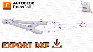 Export DXF Fusion 360