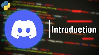 How to Create a Discord Bot - Introduction and Setup