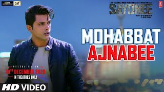 Mohabbat Ajnabee | Sayonee | Tanmay Ssingh | Musskan Sethi | SachetTandon | Sukriti Kakar | Rangon