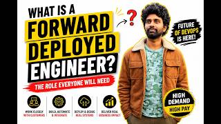 What is a Forward Deployed Engineer? Future of DevOps Explained
