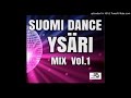 Suomi Dance Ysäri Mix