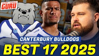 NRL Season 2025: Guru's Best 17 - Canterbury-Bankstown Bulldogs