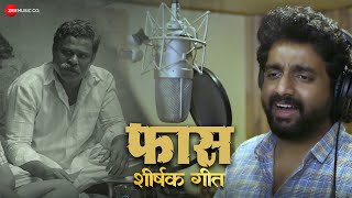Faas - Title Track | Adarsh Shinde | Upendra Limaye, Kamlesh Sawant, Sayaji Shinde & Pallavi Palkar