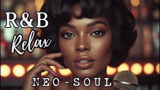 What makes R&B and Soul Stand The Test Of Time ? /Playlist for Relaxation, and Cozy Vibes"🎶💕