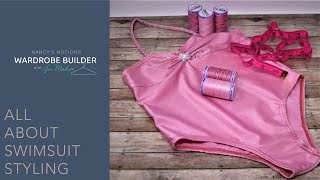 Wardrobe Builder 101: Creative swimsuit design and making it fit the way you want!