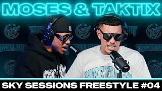 Moses & Taktix | Sky Sessions Freestyle