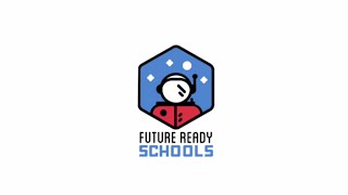 Future Ready Schools - EdTechTeam
