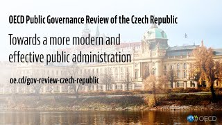 Public Governance Review of the Czech Republic, OECD 2023