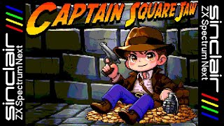 CAPTAIN SQUARE JAW (2024) Preview, ZX Spectrum Next