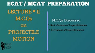 M.C.Qs on Projectile Motion | Lecture No.11 | ECAT & MCAT Preparation