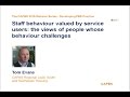 Staff behaviours, views of people whose behaviour challenges by Tom Evans