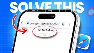 How to Solve 403 Forbidden Error on iPhone Safari Browser