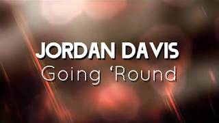 Jordan Davis Going 'Round [LYRICS ON-SCREEN]