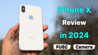 I Tested iPhone X in 2024 🔥 Detailed Review in Hindi⚡️- Cameras - PUBG - Battery