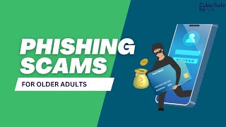 Phishing Scams Explained: How Older Adults Can Spot and Avoid Online Scams