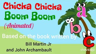 Chicka Chicka Boom Boom Animated (Read Aloud Story Book) || New York Times Bestselling Storybook