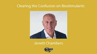 Clearing the Confusion on Biostimulants - Jarrett Chambers