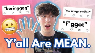 Reading My Hate Comments... *warning i'm in a bad mood*