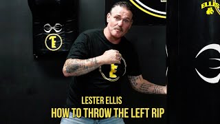 How to throw a left rip | LESTER ELLIS