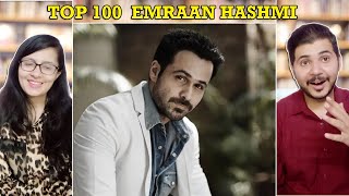 Couple Reaction on Top 100 Songs of Emraan Hashmi