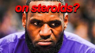 Is LeBron James on steroids?