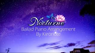 デレステ- Nocturne ピアノ アレンジ (Nocturne Piano Ballad Arrangement)