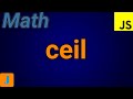JavaScript Math.ceil