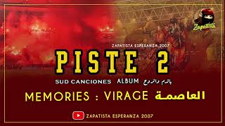 Piste 2 : Memories : virage العاصمة