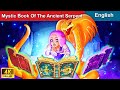 Mystic Book Of The Ancient Serpent 👸 English Story 🌛 Fairy Tales in English | WOA Fairy Tales