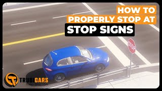 Stop Signs | How to Properly Stop At Stop Signs
