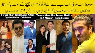 Feroze Khan Sent Legal Notice To Famous Pakistani Actors& Actresses For Defaming and Allegations"