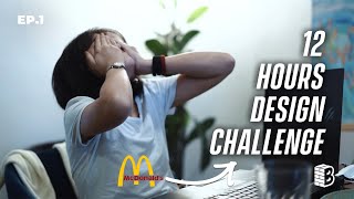 MCDO 12 Hours Design Challenge ft. Marian Villa \u0026 Ninotzchka Antonio | Episode 1