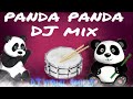 panda dj remix song