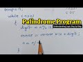 Palindrome Program in C, Java, and Python logic