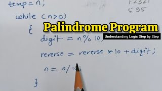 Palindrome Program in C, Java, and Python logic