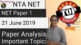 NTA NET Paper 1 Analysis (21st June 2019) - Topics & Questions| Most Important! Don't Miss!