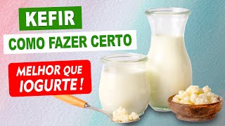 MELHOR QUE IOGURTE! Como FAZER KEFIR EM CASA - PROBIÓTICO Poderoso - Cuidados e Dicas