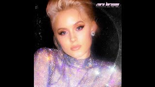 Zara Larsson - All The Time 12 Extended Mix