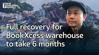 6 months for BookXcess warehouse to fully recover after flood damages more than 3 million books