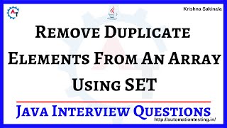 14. Remove Duplicate Elements From An Array Using Set in Java | Java Interview Questions