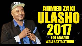 AHMED ZAKI HEES CUSUB 2017  ULASHO  NEW SONG 2017