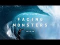 Facing Monsters Trailer